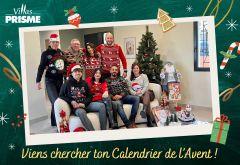 Viens chercher ton calendrier de l'Avent chez Villas Prisme !